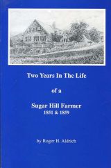 Two Years in the Life of a Sugar Hill Farmer (1851 & 1859)